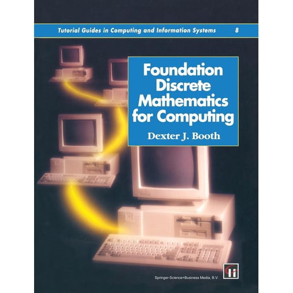 Foundation discrete mathematics for computing