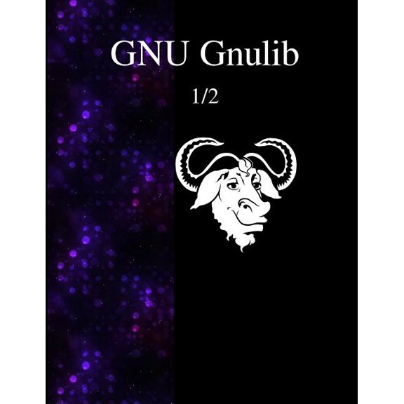 GNU Gnulib 1/2 (Paperback)