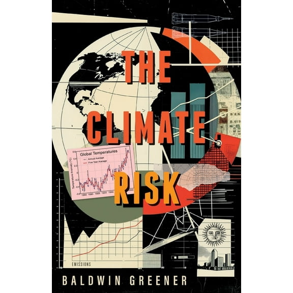 The Climate Risk, (Paperback)