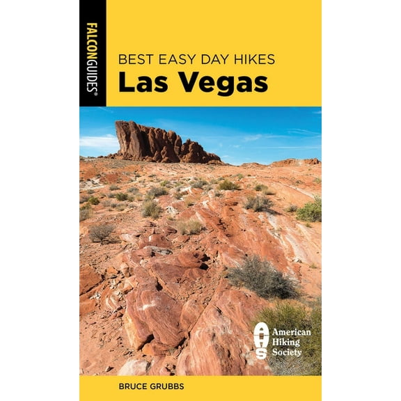 Best Easy Day Hikes Best Easy Day Hikes Las Vegas, (Paperback)