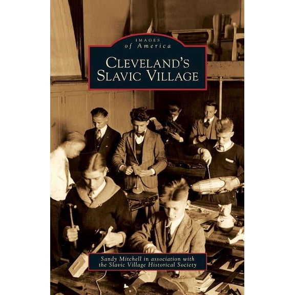 Cleveland's Slavic Village, (Hardcover)
