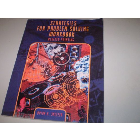 Pre-Owned STRATEGIES FOR PROBLEM SOLVING WORKBOOK: Revised Printing, 9780536609076, 0536609071, Paperback,