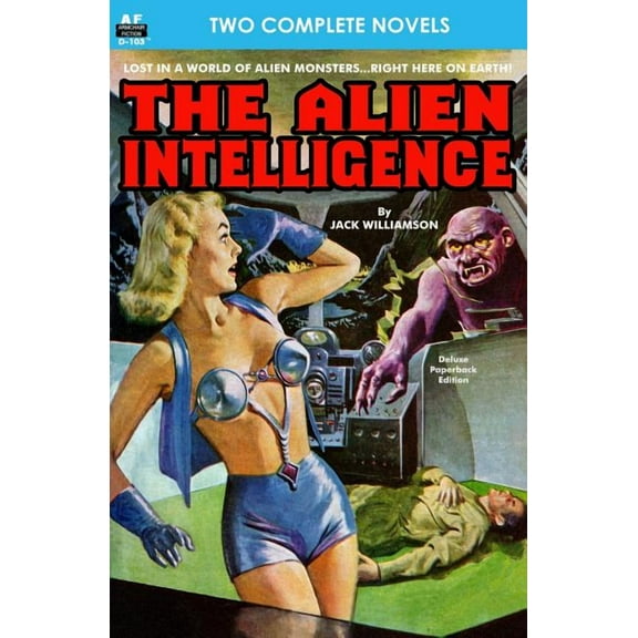 Alien Intelligence, The, & Into the Fourth Dimension (Paperback)