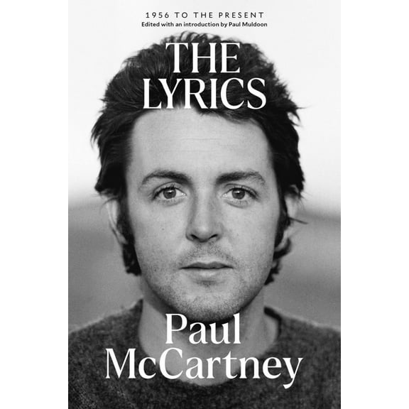 The Lyrics: 1956 to the Present (Paperback)