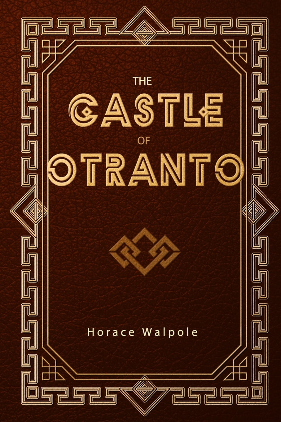 the castle of otranto author the castle of otranto author