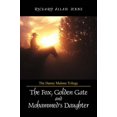 thumbnail image 3 of The Danny Malone Trilogy: The Fox, Golden Gate and Mohammed's Daughter, (Paperback), 3 of 3