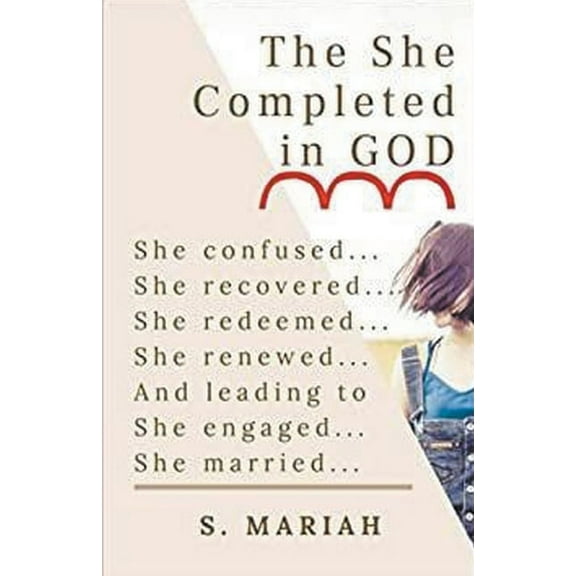The She Completed in God, (Paperback)