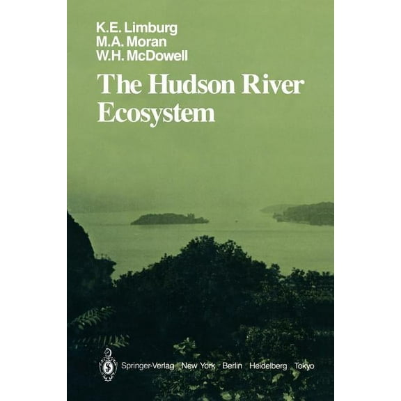 Springer Environmental Management The Hudson River Ecosystem, (Paperback)