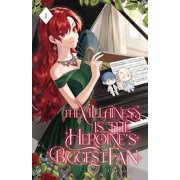 The Villainess Is the Heroine's Biggest The Villainess is the Heroine's Biggest Fan: Volume I (Light Novel), Book 1, (Paperback)