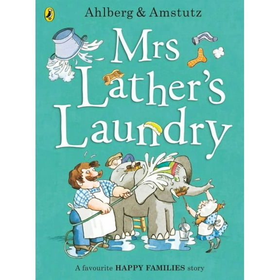 Happy Families: Mrs Lather’s Laundry (Paperback)