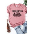 thumbnail image 4 of John Dutton For Governer Graphic Tee T-Shirt, 4 of 6