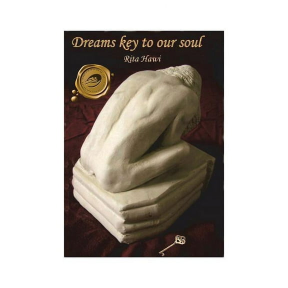 Dreams Key to Our Soul (Paperback)