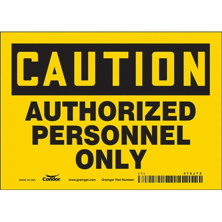 

Condor Safety Sign 5 inx7 in Vinyl 472J72 472J72 ZO-G5829877