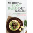 thumbnail image 1 of The Essential Plant-Based Diet Cookbook (Hardcover), 1 of 1