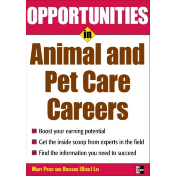 Opportunities in ... (Paperback) Opportunities in Animal and Pet Careers, (Paperback)