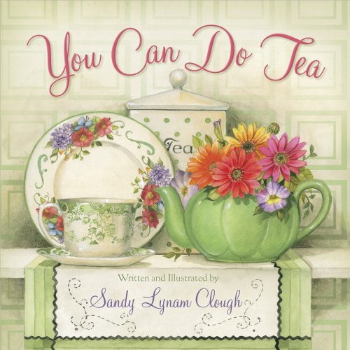 Pre-Owned You Can Do Tea (Hardcover) 0736926844 9780736926843
