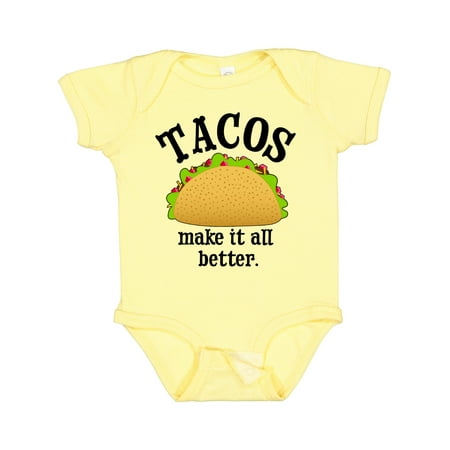

Inktastic Tacos Make It Better Gift Baby Boy or Baby Girl Bodysuit