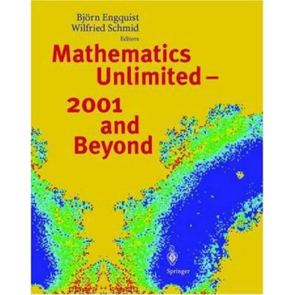 Pre-Owned Mathematics Unlimited - 2001 and Beyond (Hardcover) 3540669132 9783540669135