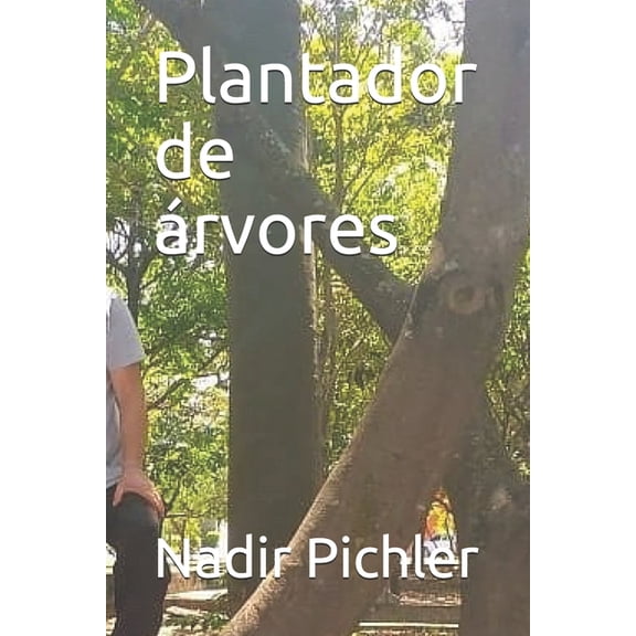 Plantador de árvores, (Paperback)