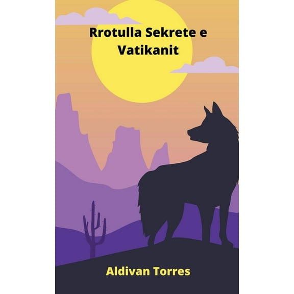 Rrotulla Sekrete e Vatikanit (Paperback)