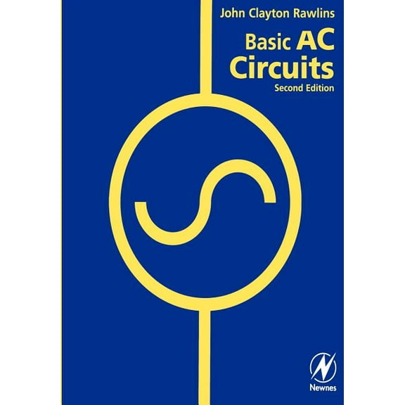 Basic AC Circuits, (Paperback)