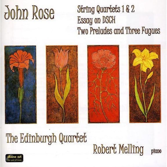 Robert Melling - Music By John Rose - Quartets & Piano Pieces - Music & Performance - CD