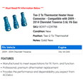 thumbnail image 2 of Tee-2 To Thermostat Heater Hose Connector - Compatible with 2009 - 2014 Chevy Traverse 3.6L V6 Gas 2010 2011 2012 2013, 2 of 2