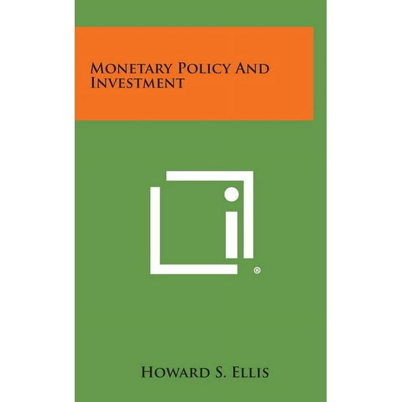 Monetary Policy and Investment (Hardcover)