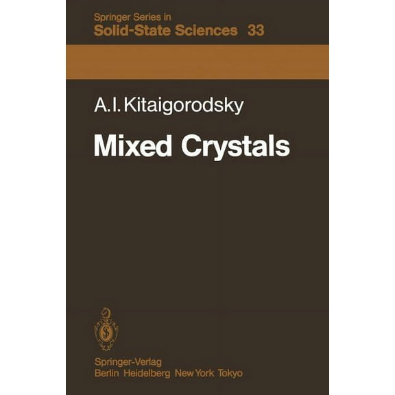 Springer Solid-State Sciences Mixed Crystals, Book 33, (Paperback)