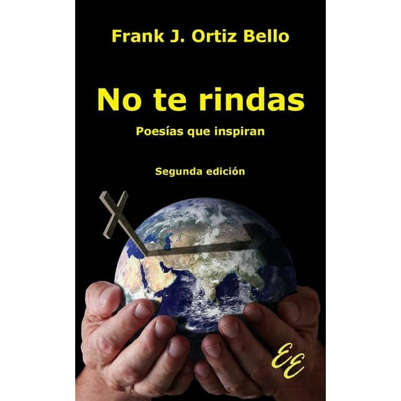 No te rindas: PoesÃas que inspiran (Paperback)