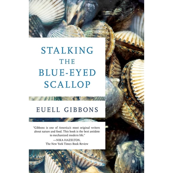 19640101 Stalking the Blue-Eyed Scallop, (Paperback)