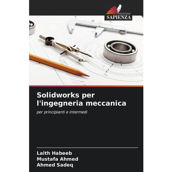 Solidworks per l'ingegneria meccanica, (Paperback)