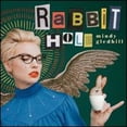 thumbnail image 1 of Pre-Owned Rabbit Hole (CD 0641444196722) by Mindy Gledhill, 1 of 1