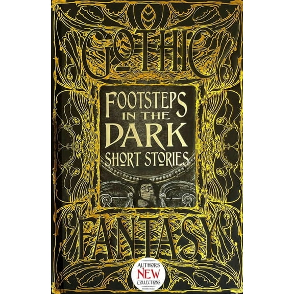 Gothic Fantasy: Footsteps in the Dark Short Stories (Hardcover)