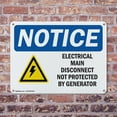 thumbnail image 4 of (2 Pack) Electrical Main Disconnect Not OSHA Notice Sign 14 Inch X 10 Inch Indoor / Outdoor Rust-Free Aluminum Metal Signs for Workplace, Workshop, and Construction Site, Made in the USA, 4 of 8