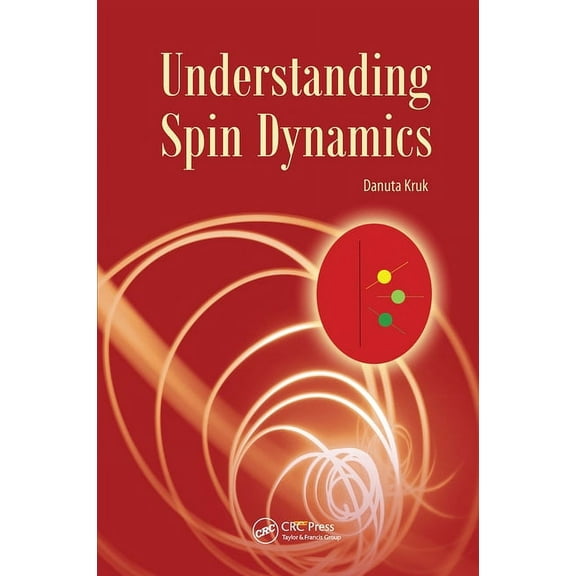 Understanding Spin Dynamics, (Hardcover)