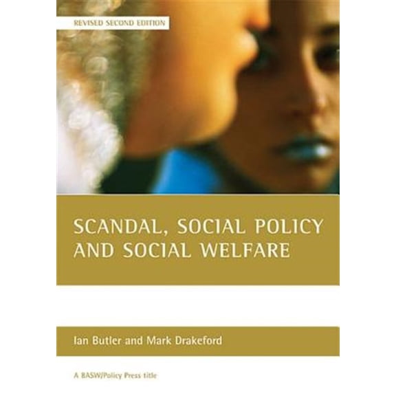 Pre-Owned Scandal, social policy and social welfare : (Revised Second Edition) (Paperback)