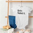 thumbnail image 4 of Nailed It Birth Funny Cute Adorable Romper Boys or Girls Infant Baby Brisco Brands 6M, 4 of 6