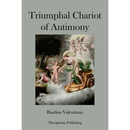 Triumphal Chariot of Antimony