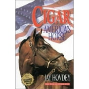 Cigar, Revised: America's Horse [Paperback - Used]