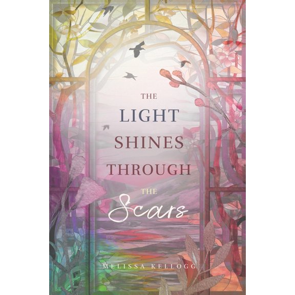 The Light Shines Through the Scars, (Paperback)