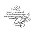 thumbnail image 1 of Wall Stickers For Living Room Life Is Not Measured By The Breaths We Take Perfect For Bedroom Decoration 57x27.5x0.1cm Removable 1Pack, 1 of 2