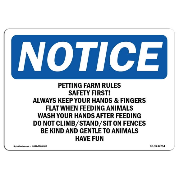 SignMission OS-NS-D-35-L-17254 OSHA Notice Sign - Petting Farm Rules Safety First Always