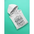 thumbnail image 3 of Believe In Your Dreams! Hoodie Women -Image by Shutterstock, Female 5X-Large, 3 of 4