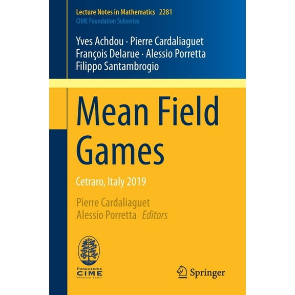 Mean Field Games: Cetraro, Italy 2019, (Paperback)