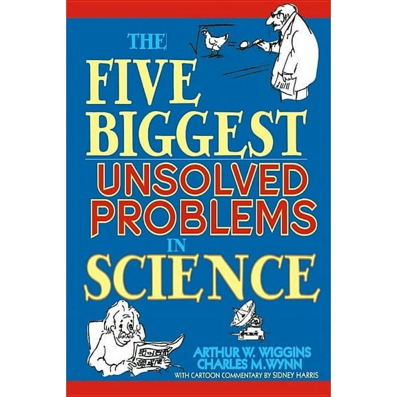 The Five Biggest Unsolved Problems in Science, (Paperback)