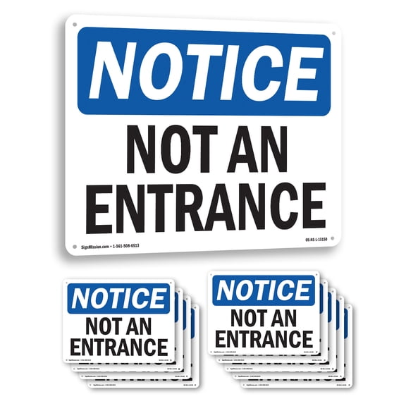 Not An Entrance OSHA Notice Rigid Plastic Sign 24 Inch x 18 Inch - 10 Pack