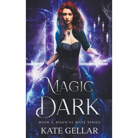 Magical Mate Magic Dark, Book 3, (Paperback)