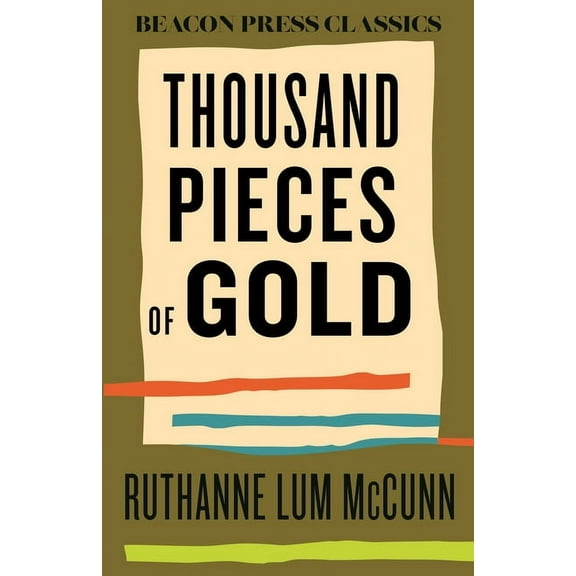 Beacon Classics Thousand Pieces of Gold, (Hardcover)