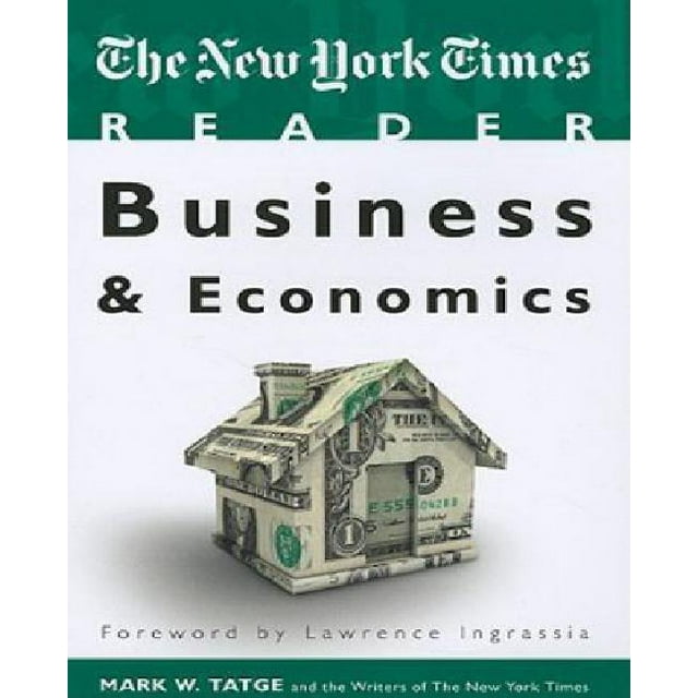 The New York Times Reader : Affaires & Économie (TimesCollege Series)